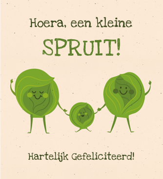 Hoera, een kleine spruit